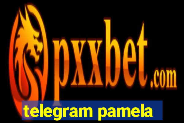 telegram pamela